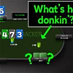 poker donk bet